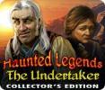 867835 Haunted Legends The Undertaker Collectors Editio